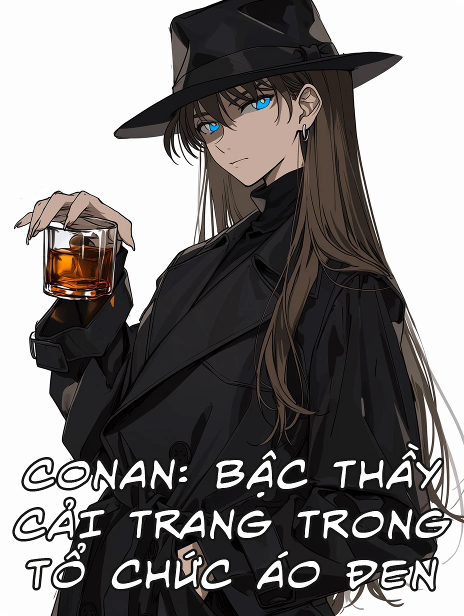 Conan: Bậc Thầy Cải Trang Trong Tổ Chức Áo Đen